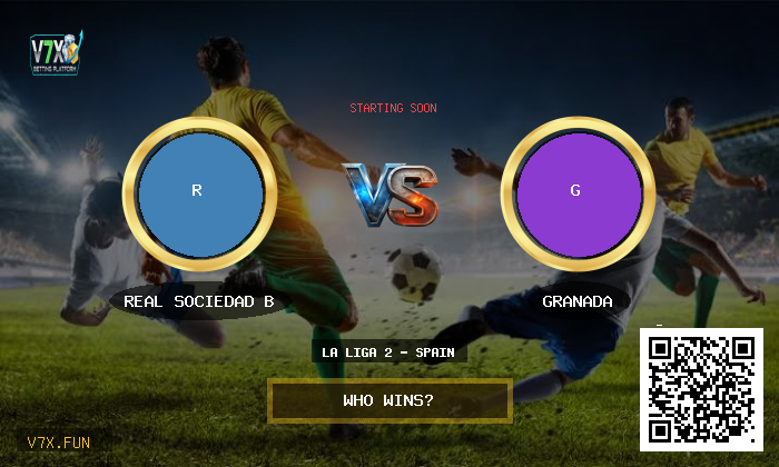 La Liga 2 - Spain: Real Sociedad B vs Granada Prediction