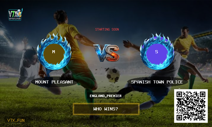 Mount Pleasant vs Spanish Town Police Stats, Odds & Winning Tips