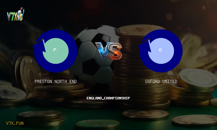 V7X Insights: Preston North End vs Oxford United | england_championship