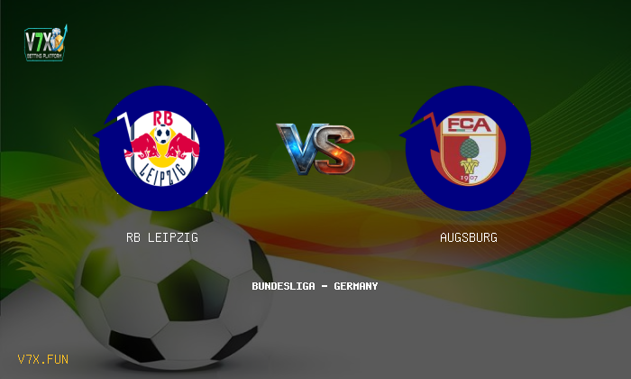 V7X Insights: RB Leipzig vs Augsburg | Bundesliga - Germany