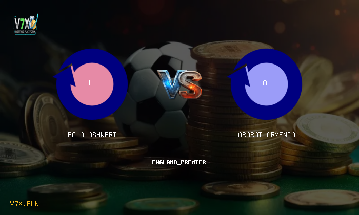 V7X Insights: FC Alashkert vs Ararat Armenia | england_premier