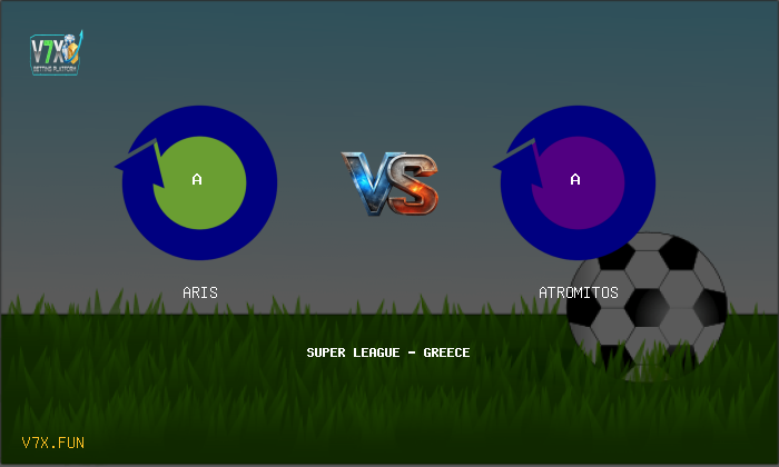 V7X Insights: Aris vs Atromitos | Super League - Greece