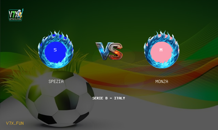V7X Insights: Spezia vs Monza | Serie B - Italy