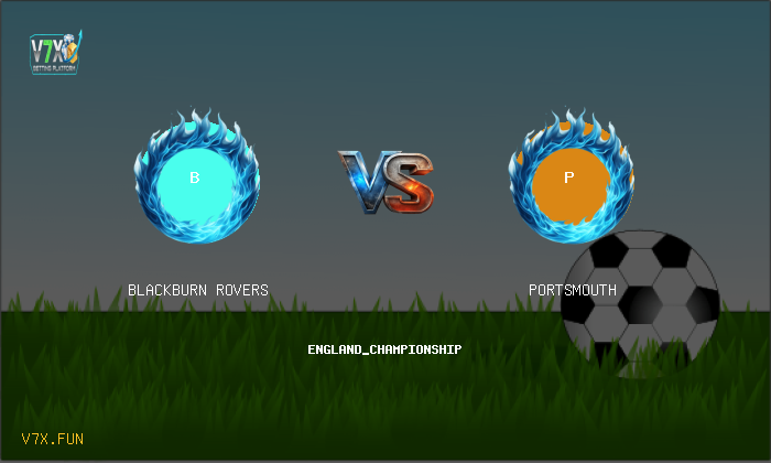 V7X Insights: Blackburn Rovers vs Portsmouth | england_championship