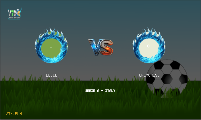 V7X Insights: Lecce vs Cremonese | Serie A - Italy