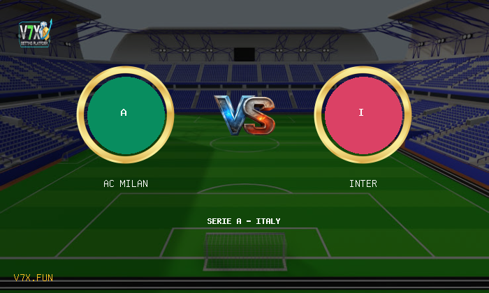 V7X Insights: AC Milan vs Inter | Serie A - Italy