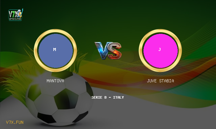 V7X Insights: Mantova vs Juve Stabia | Serie B - Italy