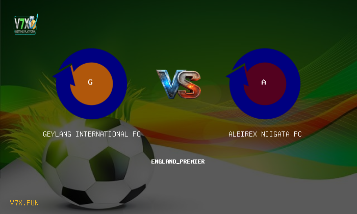 Match Preview: Geylang International FC vs Albirex Niigata FC Prediction & Betting Tips