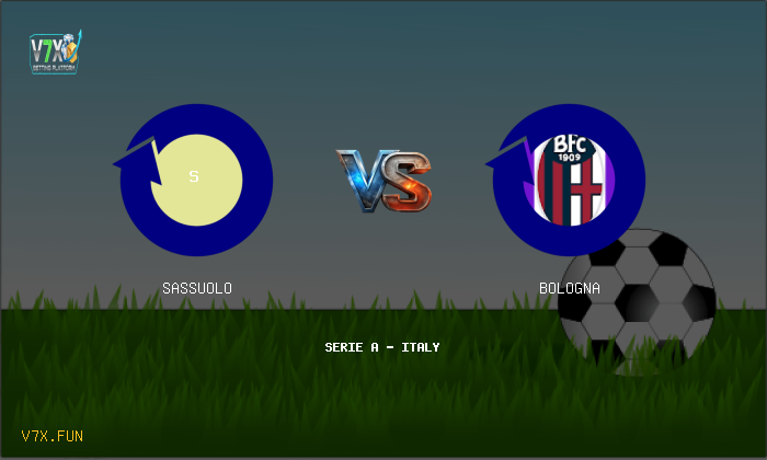 Match Preview: Sassuolo vs Bologna Prediction & Betting Tips