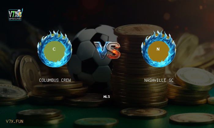 Match Preview: Columbus Crew vs Nashville SC Prediction & Betting Tips