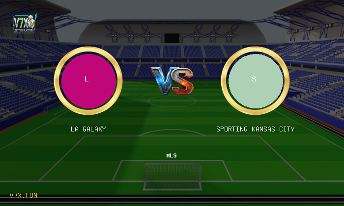 Match Preview: LA Galaxy vs Sporting Kansas City Prediction & Betting Tips