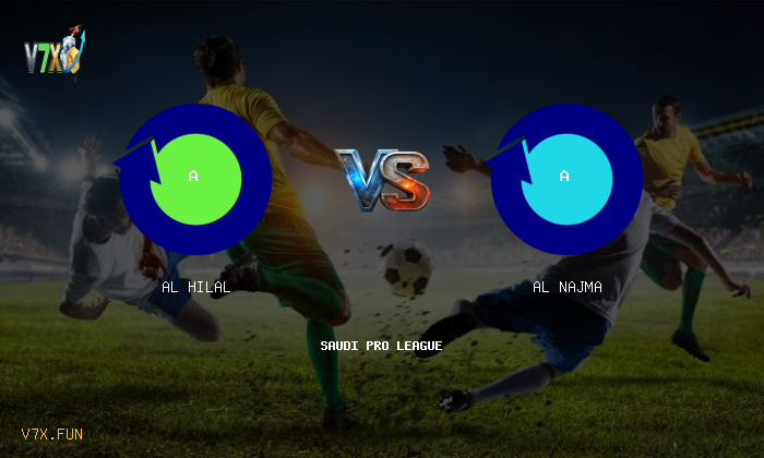 V7X Insights: Al Hilal vs Al Najma | Saudi Pro League
