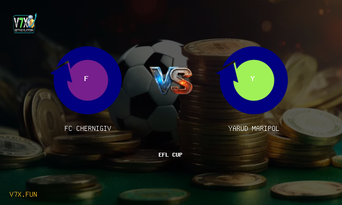 Match Preview: FC Chernigiv vs Yarud Maripol Prediction & Betting Tips