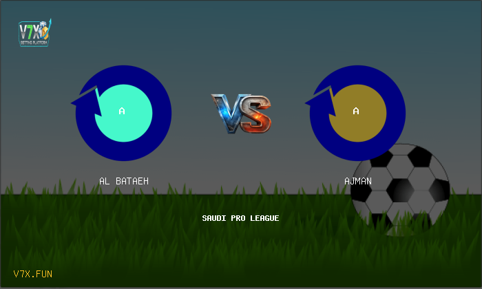 V7X Insights: Al Bataeh vs Ajman | Saudi Pro League