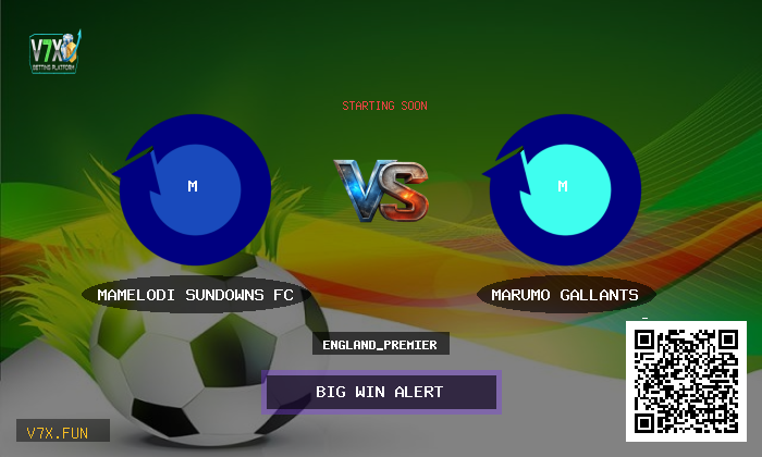 Match Preview: Mamelodi Sundowns FC vs Marumo Gallants Prediction & Betting Tips