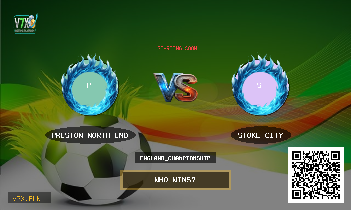 Match Preview: Preston North End vs Stoke City Prediction & Betting Tips
