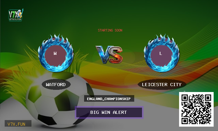 england_championship: Watford vs Leicester City Prediction